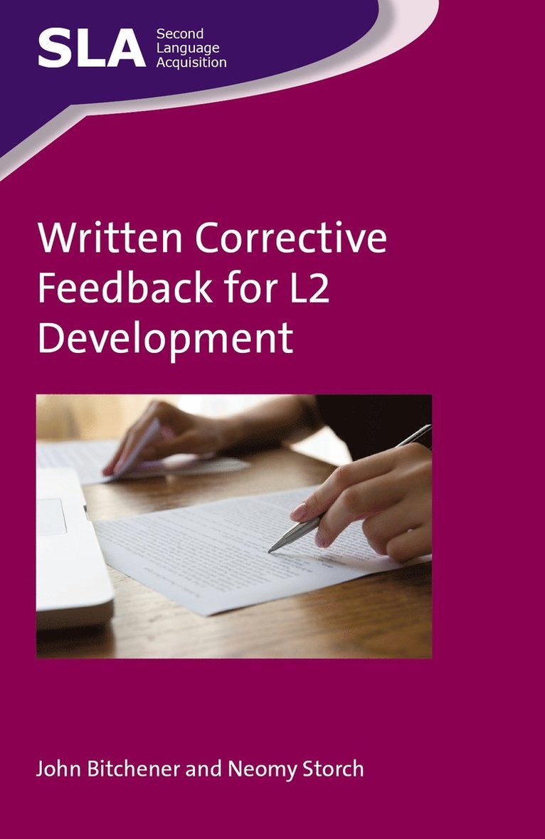 John Bitchener, Neomy Storch - Written Corrective Feedback for L2 Development, Häftad