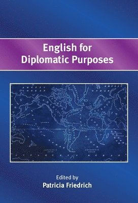 bokomslag English for Diplomatic Purposes