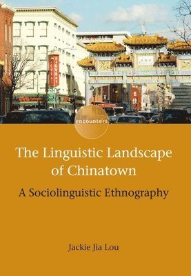 bokomslag Linguistic Landscape of Chinatown