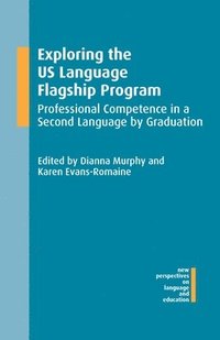 bokomslag Exploring the US Language Flagship Program