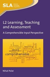 bokomslag L2 Learning, Teaching and Assessment