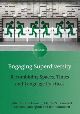 Engaging Superdiversity 1