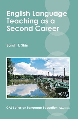 English Language Teaching as a Second Career 1