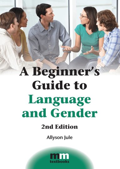 Allyson Jule - Beginner's Guide to Language and Gender, Inbunden