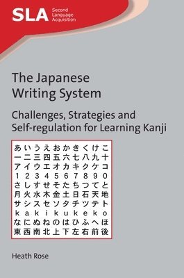 The Japanese Writing System 1