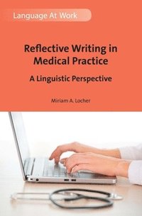 bokomslag Reflective Writing in Medical Practice