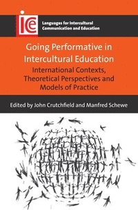 bokomslag Going Performative in Intercultural Education