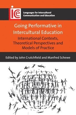 bokomslag Going Performative in Intercultural Education