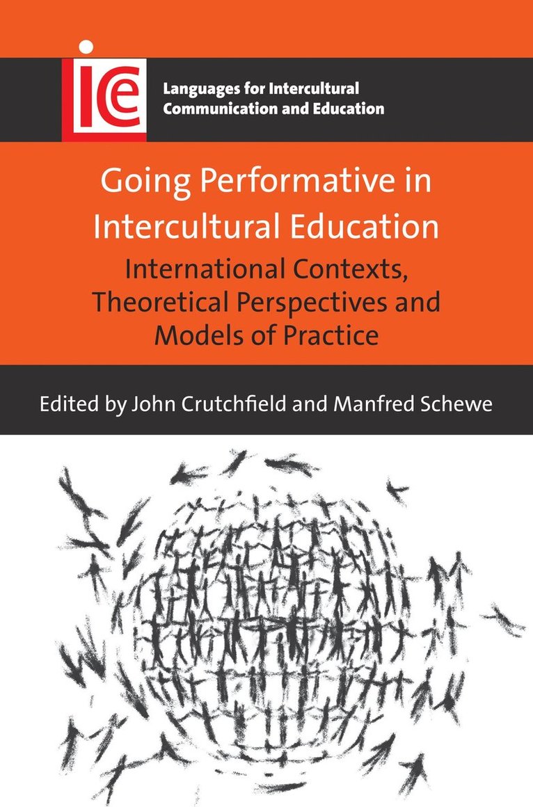 Going Performative in Intercultural Education 1