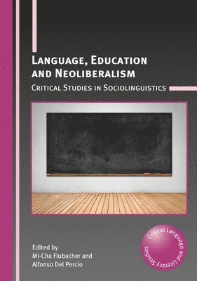 Language, Education and Neoliberalism 1
