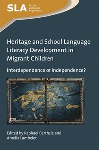 bokomslag Heritage and School Language Literacy Development in Migrant Children