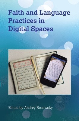 Faith and Language Practices in Digital Spaces 1