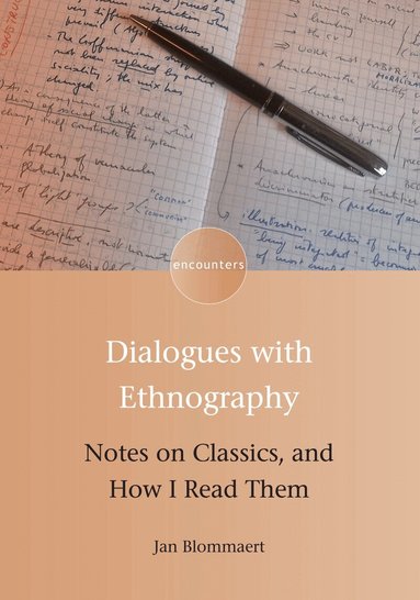 Jan Blommaert - Dialogues with Ethnography, Inbunden