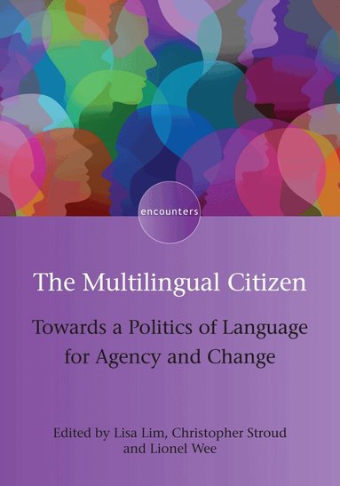 Lisa Lim, Christopher Stroud, Lionel Wee - Multilingual Citizen, Inbunden