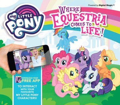 bokomslag My Little Pony: Where Equestria Comes to Life