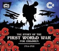bokomslag Story of the First World War for Children (1914-1918)
