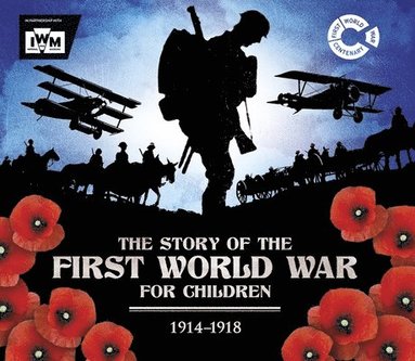 bokomslag Story of the First World War for Children (1914-1918)