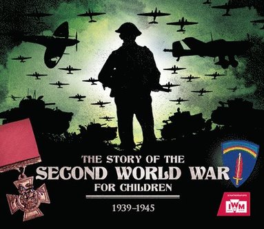 bokomslag The Story of the Second World War For Children