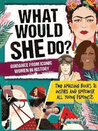 bokomslag What Would She Do? Advice from Iconic Women in History