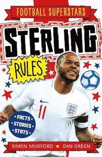 bokomslag Football Superstars: Sterling Rules