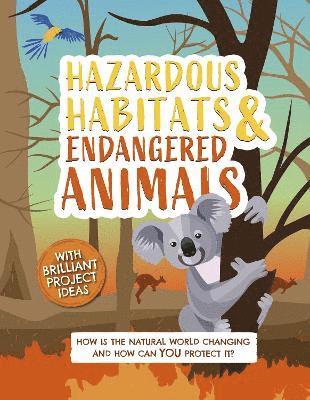 Hazardous Habitats and Endangered Animals 1