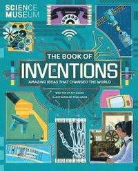 bokomslag The Book of Inventions: Amazing Ideas that Changed the World
