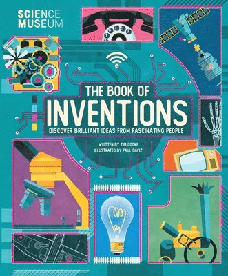 bokomslag Science Museum: Book of Inventions: Discover Brilliant Ideas from Fascinating People