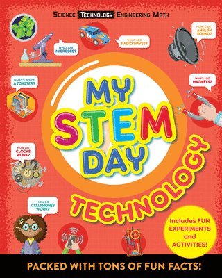 Nancy Dickmann - My Stem Day - Technology: Packed with Fun Facts and Activities!, Häftad