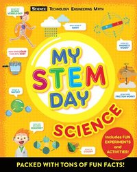 bokomslag My Stem Day: Science: Packed with Fun Facts and Activities!