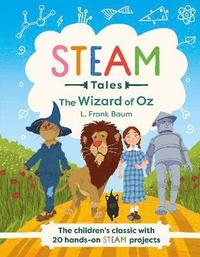 bokomslag STEAM Tales: The Wizard of Oz