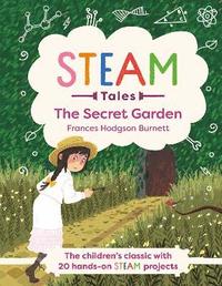 bokomslag STEAM Tales: The Secret Garden