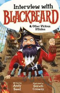 bokomslag Interview with Blackbeard & Other Vicious Villains