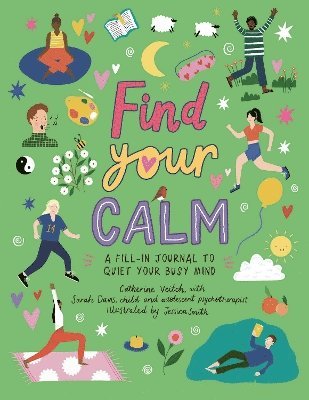 Catherine Veitch - Find Your Calm, Häftad