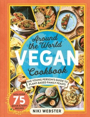 Niki Webster - Around the World Vegan Cookbook, Inbunden