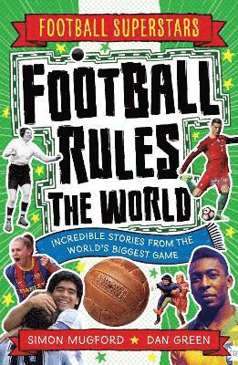 bokomslag Football Superstars: Football Rules the World