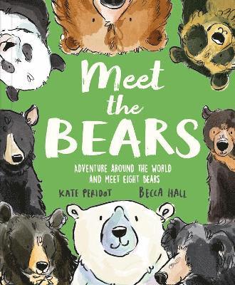 Kate Peridot - Meet the Bears, Inbunden