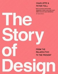 bokomslag The Story of Design