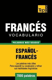 bokomslag Vocabulario espaol-francs - 7000 palabras ms usadas