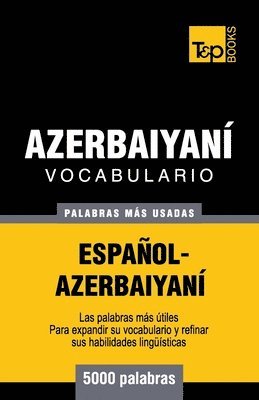 bokomslag Vocabulario espaol-azerbaiyan - 5000 palabras ms usadas