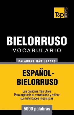 bokomslag Vocabulario español-bielorruso - 5000 palabras más usadas