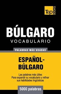 bokomslag Vocabulario espaol-blgaro - 5000 palabras ms usadas