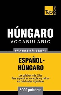 bokomslag Vocabulario espaol-hngaro - 5000 palabras ms usadas