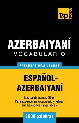 bokomslag Vocabulario espaol-azerbaiyan - 3000 palabras ms usadas