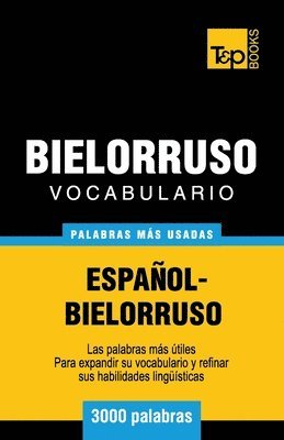 Vocabulario espaol-bielorruso - 3000 palabras ms usadas 1