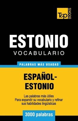 bokomslag Vocabulario español-estonio - 3000 palabras más usadas