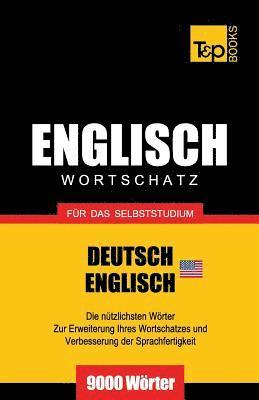 Englischer Wortschatz (AM) fr das Selbststudium - 9000 Wrter 1