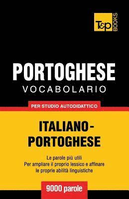 Vocabolario Italiano-Portoghese per studio autodidattico - 9000 parole 1