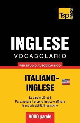 Vocabolario Italiano-Inglese per studio autodidattico - 9000 parole 1