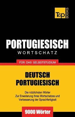 bokomslag Portugiesischer Wortschatz für das Selbststudium - 9000 Wörter