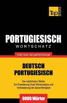 Portugiesischer Wortschatz fr das Selbststudium - 9000 Wrter 1